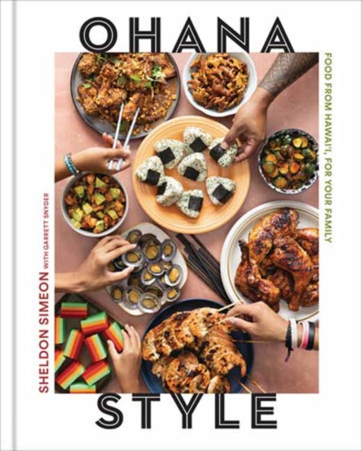9780593581025, Ohana Style : Food from Hawai'i, for Your Family
