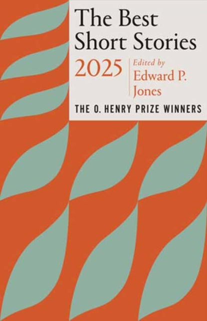 9780593689608, The Best Short Stories 2025 : The O. Henry Prize Winners