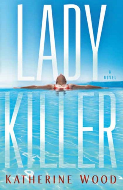 9780593726464-Ladykiller : A Novel