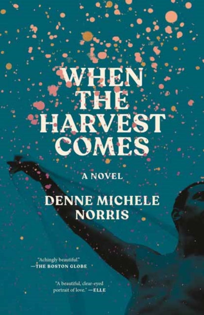 9780593729625, When the Harvest Comes : A Novel