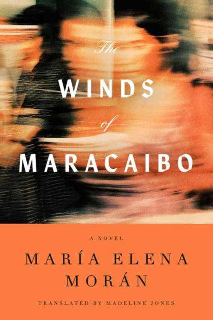 9780593803936, The Winds of Maracaibo : A Novel