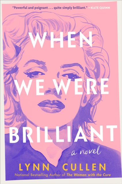 9780593815854, When We Were Brilliant
