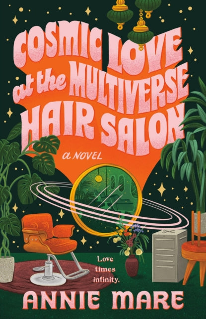 9780593817483-Cosmic Love at the Multiverse Hair Salon