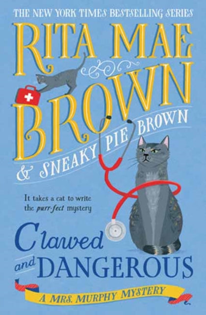 9780593874141, Clawed and Dangerous : A Mrs. Murphy Mystery