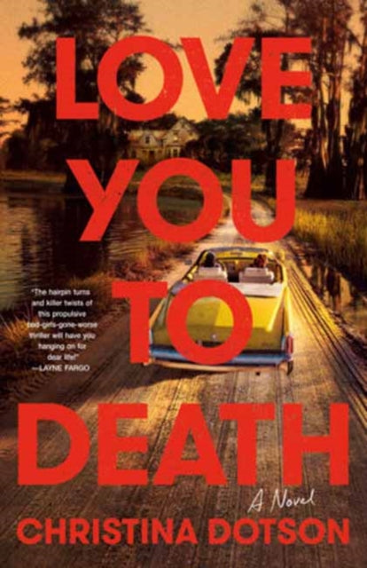 9780593874981, Love You To Death : A Novel