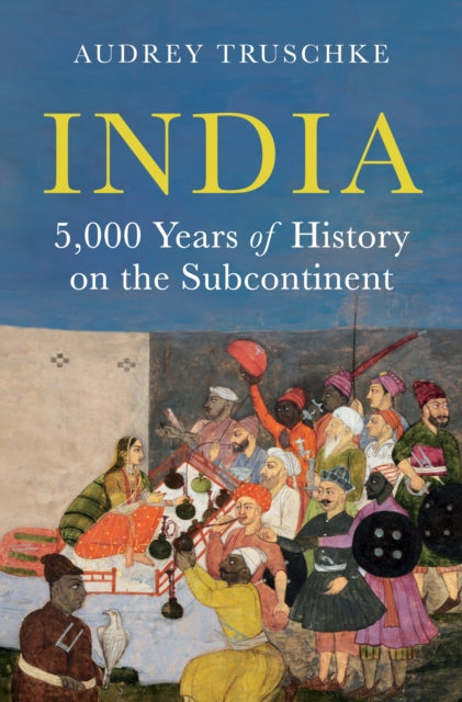 9780691221229-India : 5,000 Years of History on the Subcontinent