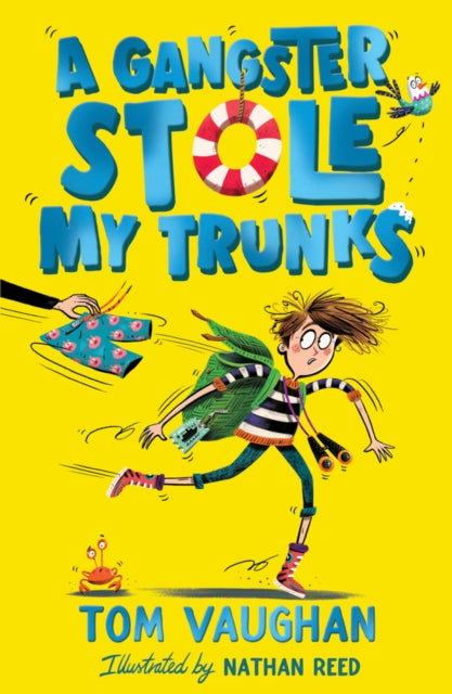 9780702305290-A Gangster Stole My Trunks