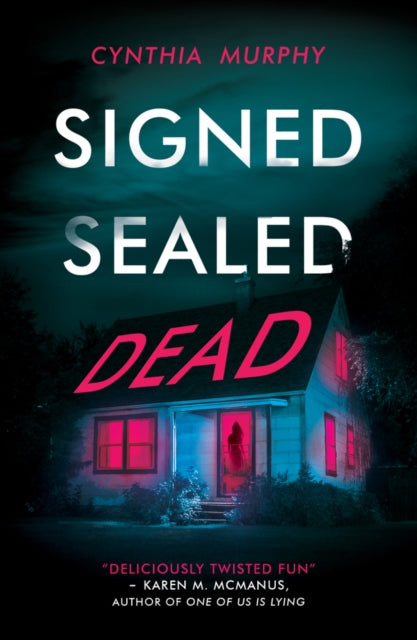 9780702318528-Signed Sealed Dead