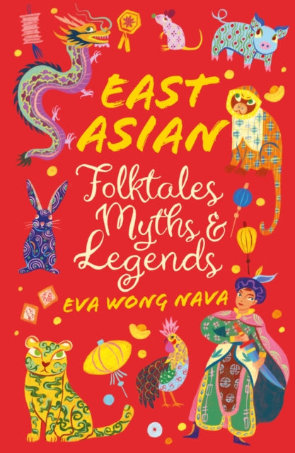 9780702325236-East Asian Folktales, Myths and Legends