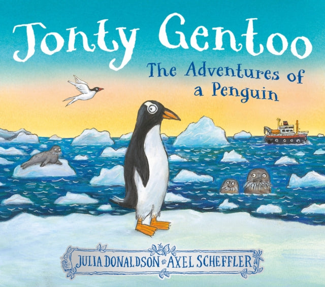 9780702329432-Jonty Gentoo - The Adventures of a Penguin