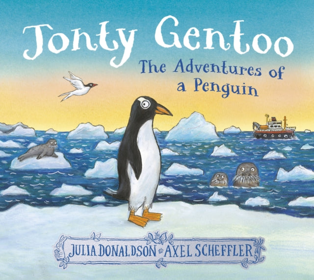 9780702329449, Jonty Gentoo - The Adventures of a Penguin