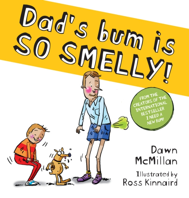9780702333675-Dad's Bum is So Smelly! (PB)