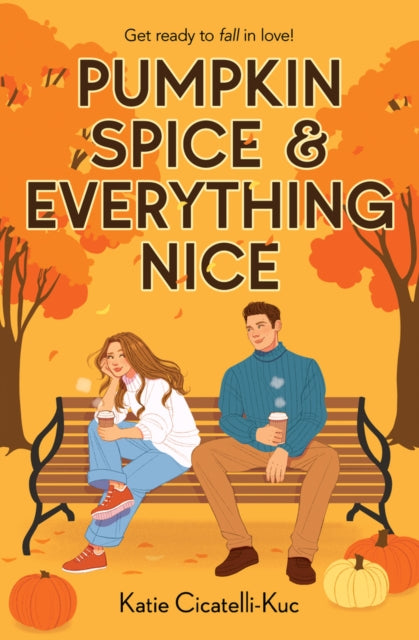 9780702338748-Pumpkin Spice & Everything Nice
