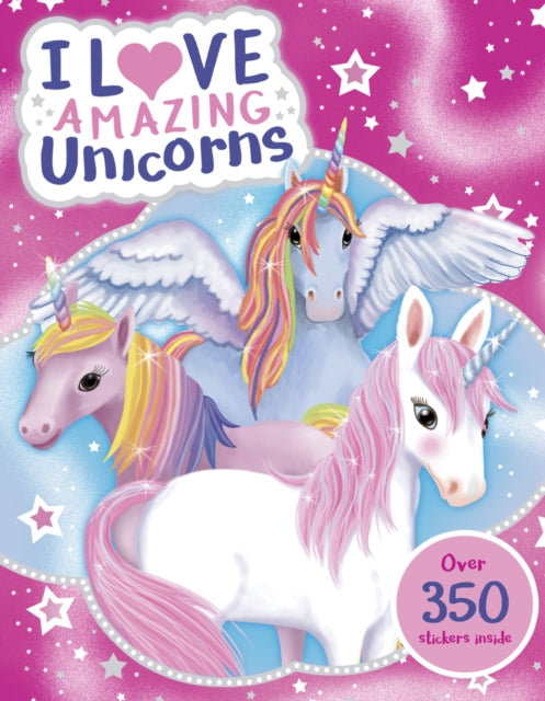 9780702344541, I Love Amazing Unicorns Sticker Activity Book