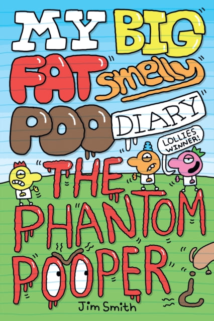 9780702344725, My Big Fat Smelly Poo Diary 5: The Phantom Pooper