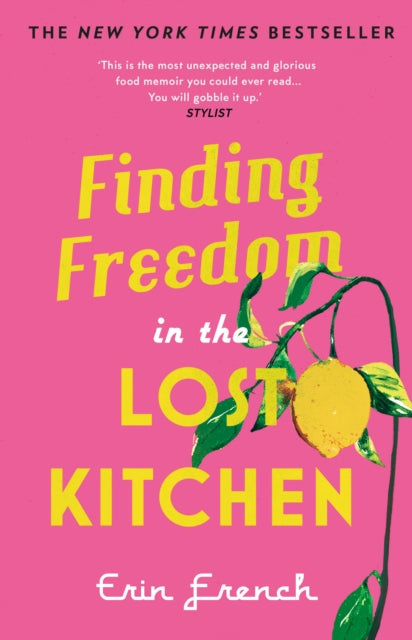9780711265349-Finding Freedom in the Lost Kitchen : THE NEW YORK TIMES BESTSELLER