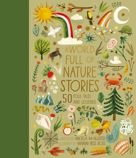 9780711266452-A World Full of Nature Stories : 50 Folktales and Legends Volume 9