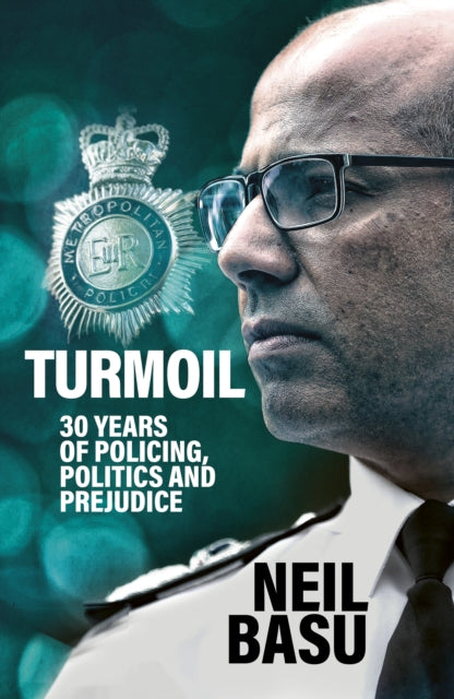 9780711294400-Turmoil: The Official Autobiography : 30 Years of Policing, Politics and Prejudice