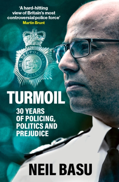 9780711294417, Turmoil: The Official Autobiography : 30 Years of Policing, Politics and Prejudice