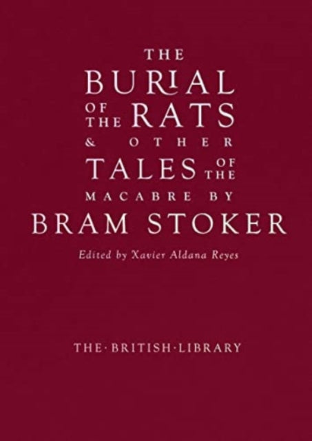 9780712354448-The Burial of the Rats : And Other Tales of the Macabre by Bram Stoker