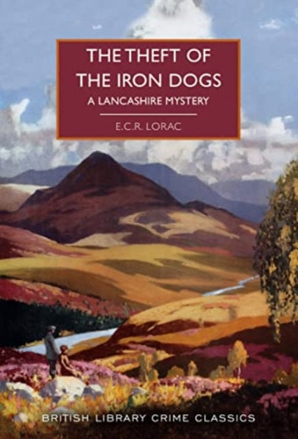 9780712354639-The Theft of the Iron Dogs : A Lancashire Mystery