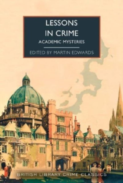 9780712355452-Lessons in Crime : Academic Mysteries