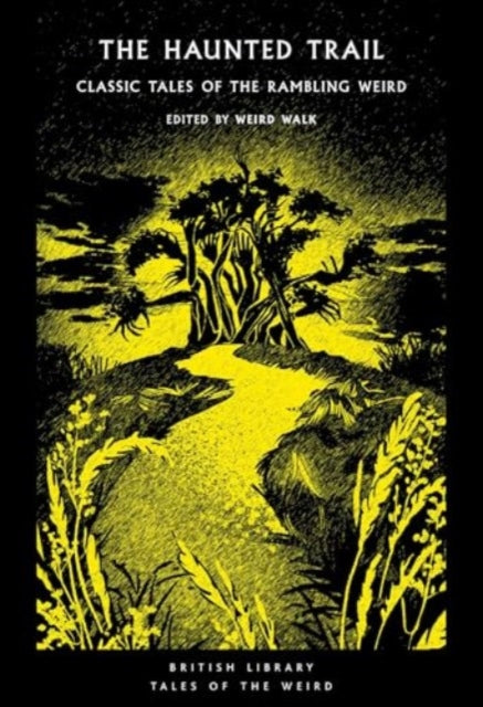 9780712355810-The Haunted Trail : Classic Tales of the Rambling Weird