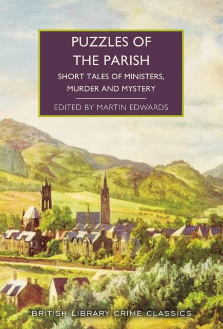9780712369404, Puzzles of the Parish : Short Tales of Ministers, Murder and Mystery
