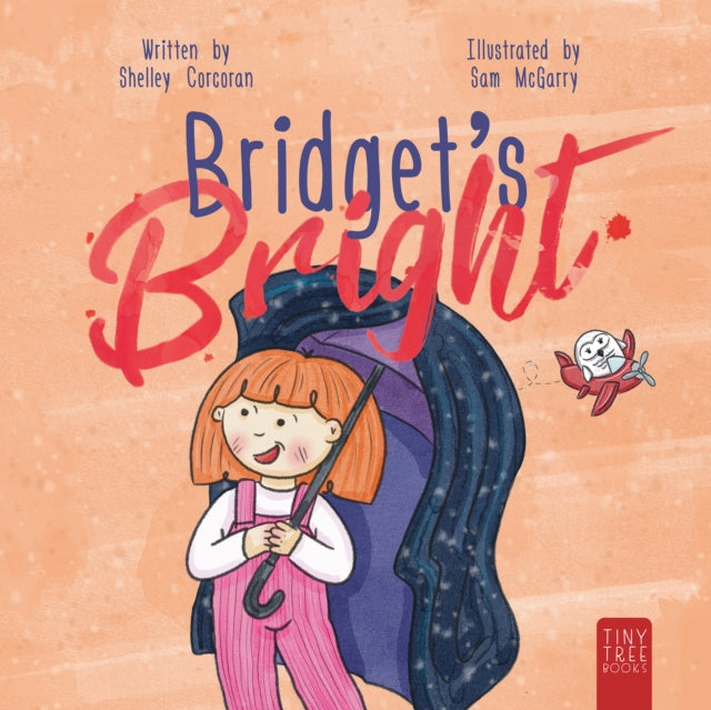 9780722360088, Bridget's Bright : A Courageous Picture Book for Young Readers about Overcoming Fears