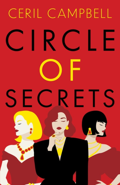 9780722360118, Circle of Secrets : A Compelling Novel of Glamour, Secrets and Betrayal