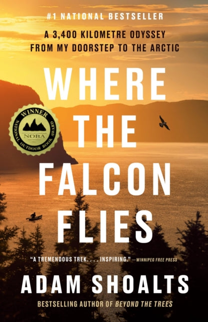 9780735241039-Where the Falcon Flies : A 3,400 Kilometre Odyssey From My Doorstep to the Arctic