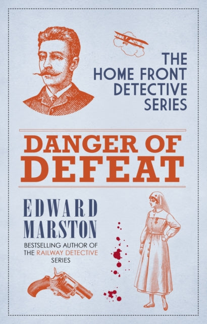 9780749029753-Danger of Defeat : The compelling WWI murder mystery series