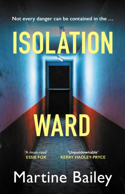 9780749031053, Isolation Ward : The nail-biting psychological thriller