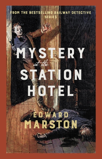 9780749031343, Mystery at the Station Hotel : The bestselling Victorian mystery series