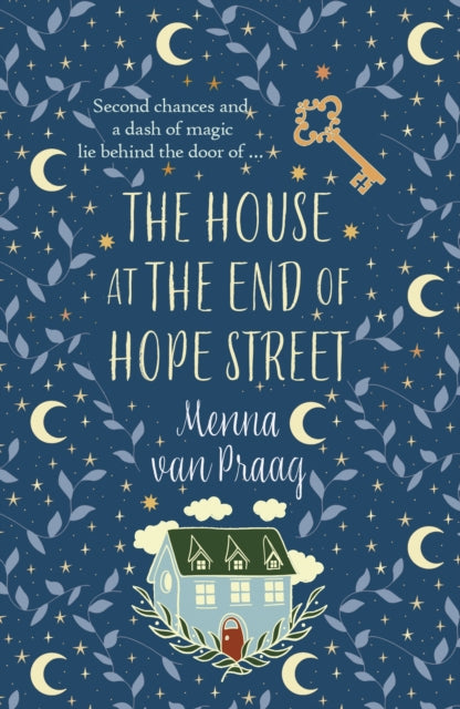 9780749032333-The House at the End of Hope Street : The utterly enchanting novel of magic and second chances