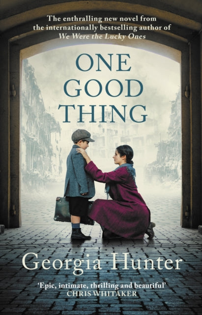 9780749032524-One Good Thing : The compelling new wartime novel from the bestselling author of We Were the Lucky Ones