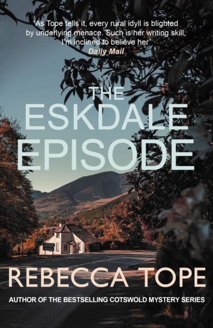 9780749033071, The Eskdale Episode : The intriguing English cosy crime series