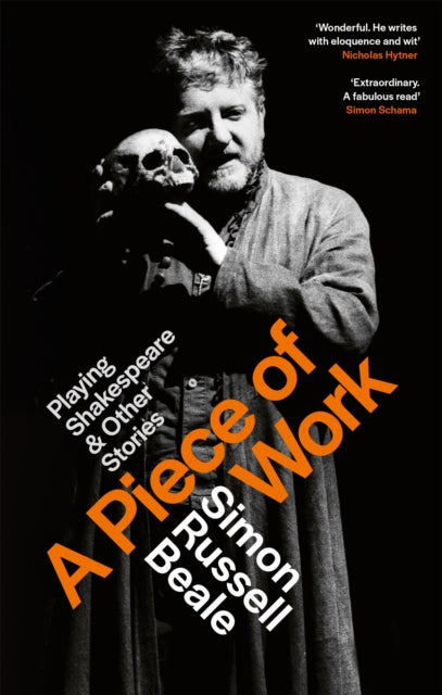 9780751534610, A Piece of Work : Playing Shakespeare and Other Stories