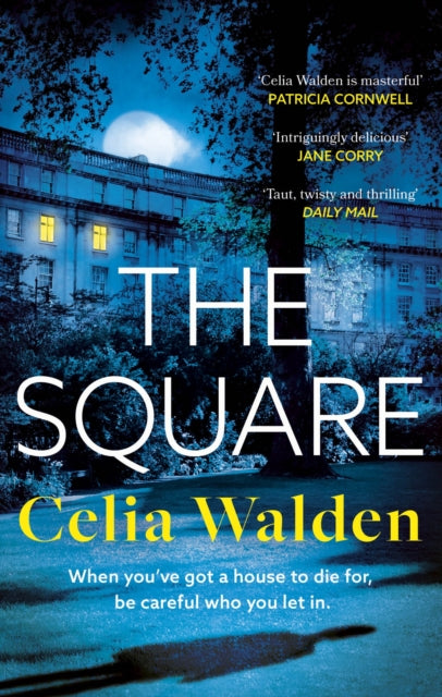 9780751583212-The Square : The unputdownable new thriller from the author of Payday, a Richard and Judy Book Club pick