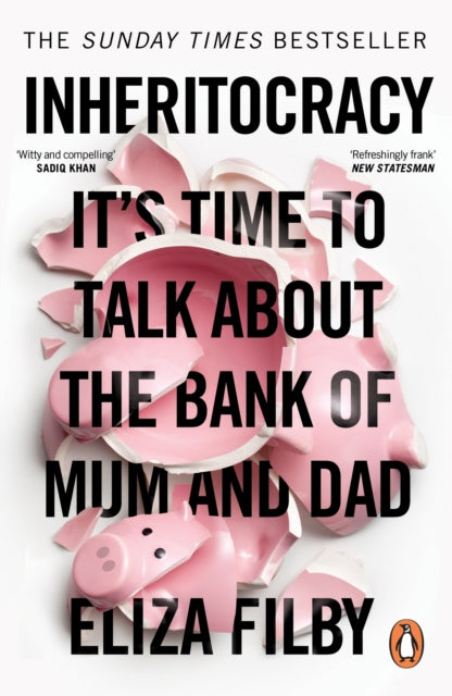 9780753561904, Inheritocracy : It's Time to Talk About the Bank of Mum and Dad
