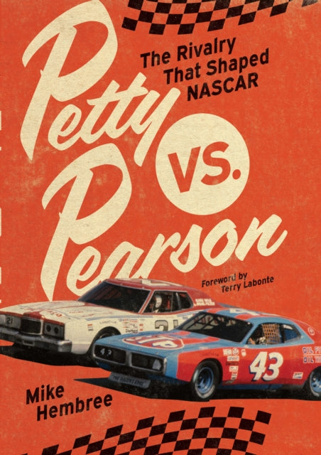 9780760393178-Petty vs. Pearson : The Rivalry That Shaped NASCAR