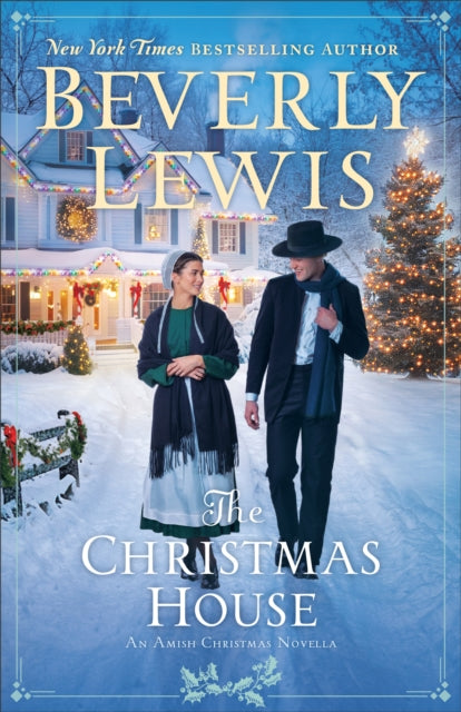 9780764244681, The Christmas House : An Amish Christmas Novella