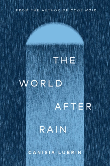 9780771020063, The World After Rain : Anne's Poem
