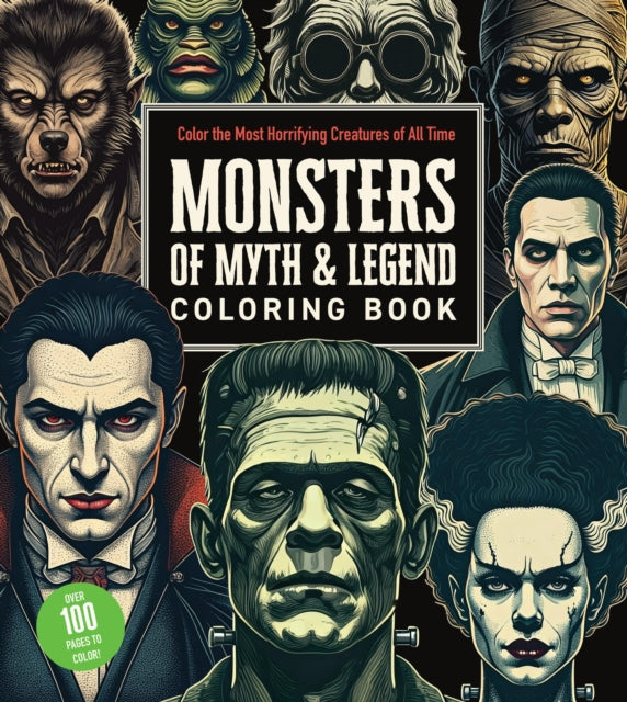 9780785846581-Monsters of Myth and Legend Coloring Book : Color the Most Horrifying Creatures of All Time - Over 100 Pages to Color!