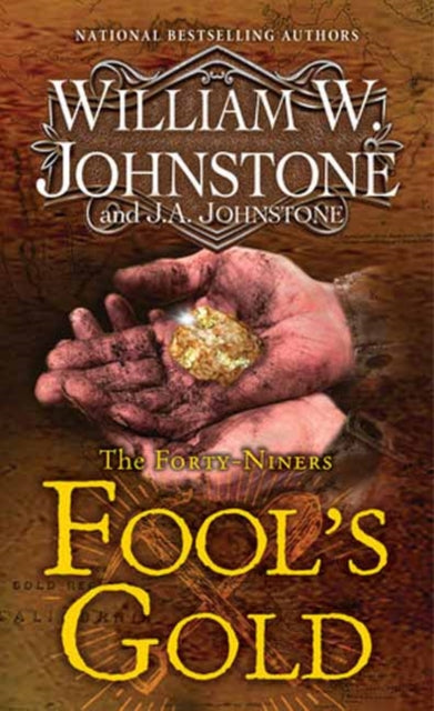 9780786050758, Fool's Gold : A Novel of the Gold Rush