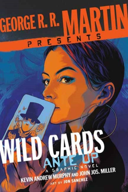 9780804177061, George R. R. Martin Presents Ante Up: A Wild Cards Graphic Novel : A Graphic Novel