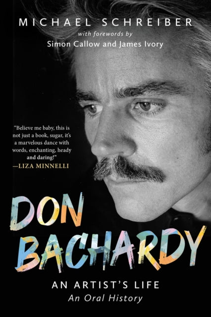 9780806543796, Don Bachardy : An Artist's Life