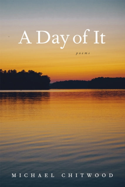 9780807186046, A Day of It : Poems