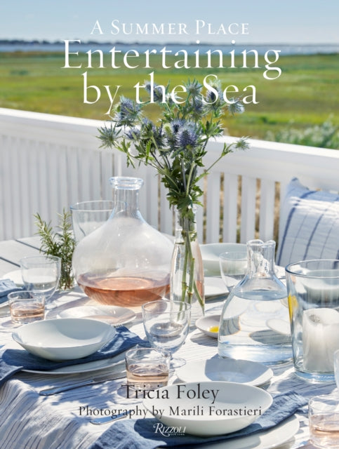 9780847899043-Entertaining by the Sea : A Summer Place