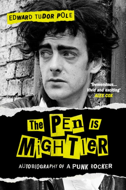 9780857306050-The Pen is Mightier : Autobiography of a Punk Rocker